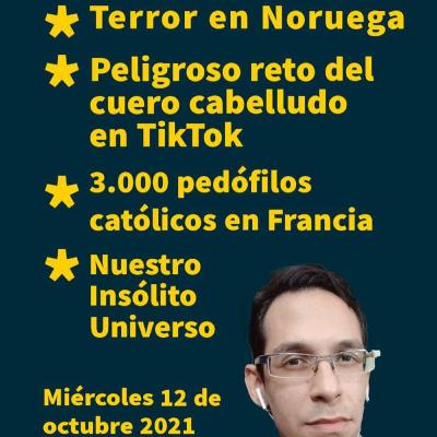 Terror en Noruega 🏹 Challenge TikTok cuello cabelludo 😮 3mil pedófilos católicos ✝️ Porfirio Torres 🎙