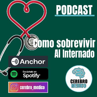 Como sobrevivir al Internado Como sobrevivir al Internado