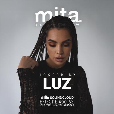 #MUSICINTHEAIR [400-53] w/ LUZ