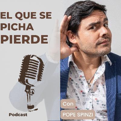 Ep. 5 EL QUE SE PICHA PIERDE - POPE SPINZI Ep. 5 EL QUE SE PICHA PIERDE - POPE SPINZI