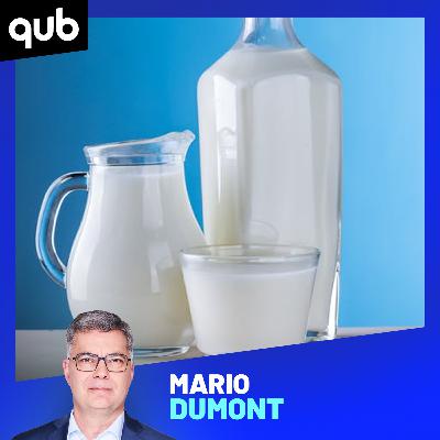 Notre lait dans la mire des ÉU: «C’est inacceptable comment Trump accuse le Canada!», déplore