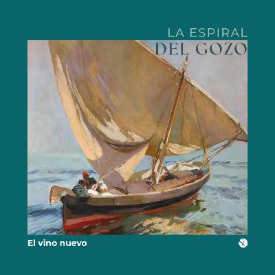 Ep. 4 - El vino nuevo