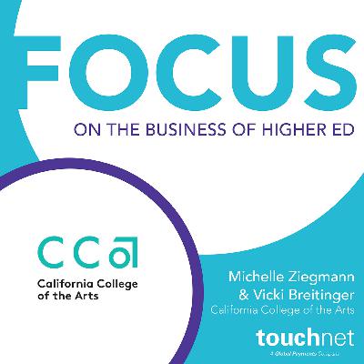 Episode 505: Redesigning Student Services with California College of the Arts