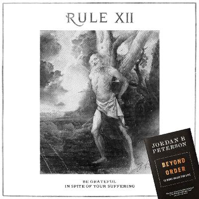 Règle #12: Sois reconnaissant malgré la souffrance