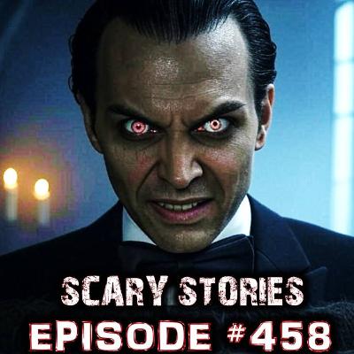 EPISODE #458 - 2 Tales of Terror