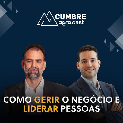 COMO GERIR O NEGÓCIO E LIDERAR PESSOAS