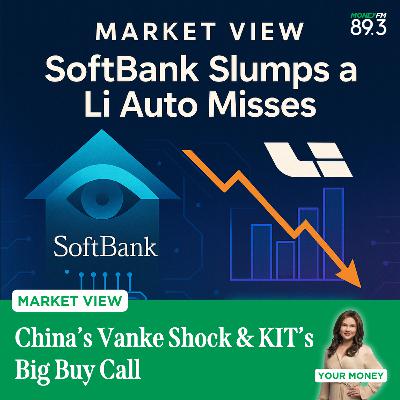 Market View: China’s Vanke Shock & KIT’s Big Buy Call