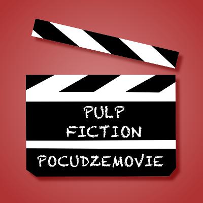 „Pulp Fiction” uczy angielskiego – PoCudzeMovie odc. 6