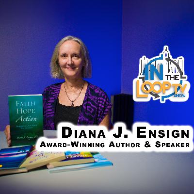 #48 - Exploring Healing and Spirituality with Diana J. Ensign, JD #48 - Exploring Healing and Spirituality with Diana J. Ensign, JD