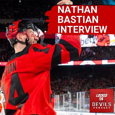 Nathan Bastian Joins The Show to Talk About His Time With The New Jersey Devils & Why He Signed With The Dallas Stars