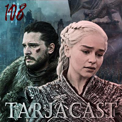 TarjaCast 108 - Post Mortem Game of Thrones