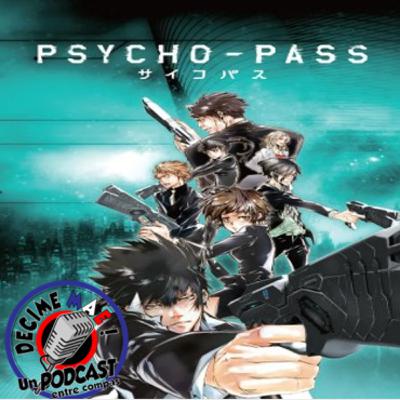 Podcast Anime en Español - PSYCHO-PASS Temporada 1 Entre Compas (123) Podcast Anime en Español - PSYCHO-PASS Temporada 1 Entre Compas (123)