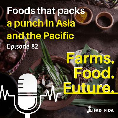 Food that packs a punch in Asia and the Pacific