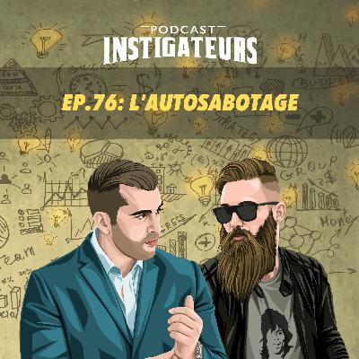 076: L'autosabotage
