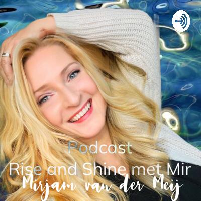 ♥️GELUK IS ER OM TE DELEN 🍀 GELUKTIP 17 van Mirjam van der Meij🌟⭐️ RISE AND SHINE met Mir⭐️
