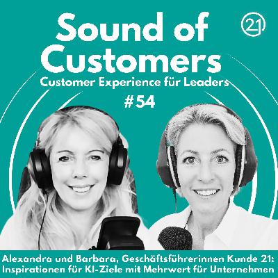 Alexandra Nagy & Barbara Aigner, GF Kunde 21: Inspirationen für KI-Ziele mit Mehrwert für Unternehmen Alexandra Nagy & Barbara Aigner, GF Kunde 21: Inspirationen für KI-Ziele mit Mehrwert für Unternehmen