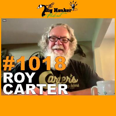 Episode #1018: Roy Carter