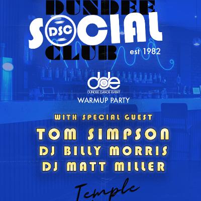 Dundee Social Club with guest DJ Tom Simpson, April 2024 Part One Dundee Social Club with guest DJ Tom Simpson, April 2024 Part One