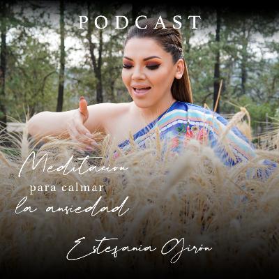Meditación para calmar la ansiedad