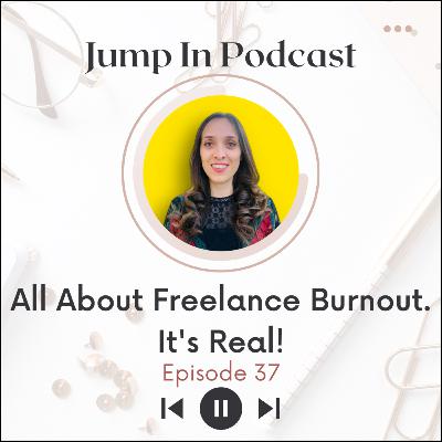 All About Freelance Burnout- It's Real!