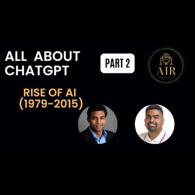 EP2: All about chatGPT - Rise of AI from Sci-Fi Dream to Human Defeat (1979-2015)