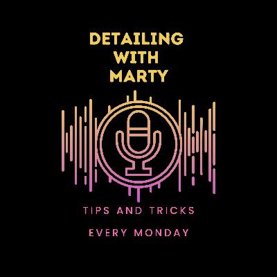 S1 E21 - How to Prepare for Your First Detail S1 E21 - How to Prepare for Your First Detail