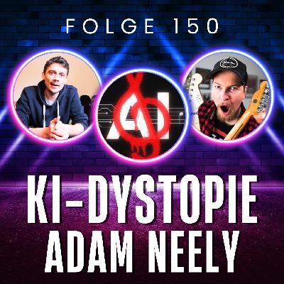 150. Suno, KI und die dunkle Musikzukunft – Unser Take zu Adam Neelys Warnung 150. Suno, KI und die dunkle Musikzukunft – Unser Take zu Adam Neelys Warnung