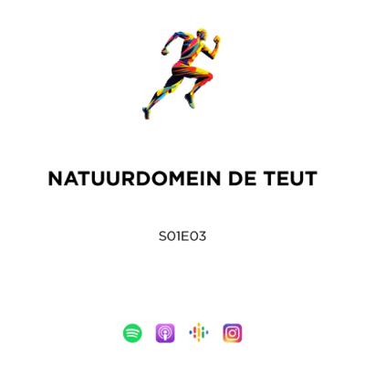 S01E03 - Natuurdomein De Teut 13K
