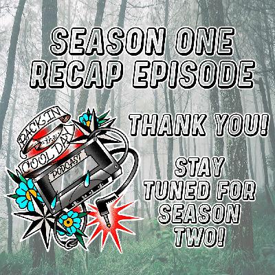 Season 1 Recap Episode Season 1 Recap Episode