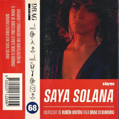 SURREALISMO con SAYA SOLANA | Drag is Burning #68