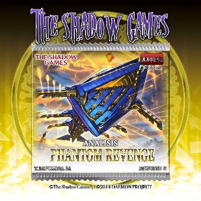 S24:E08 Análisis - Phantom Revenge