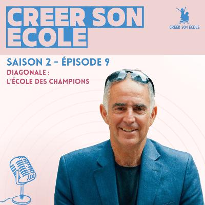 DIAGONALE : l'école des champions