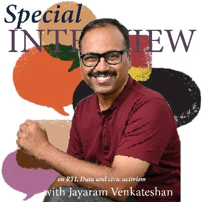 4C Radio| Special interview| Conversation with Jayaram Venkatesan on RTI, Data and civic activism | S2 Ep 9