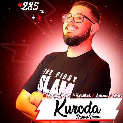 Cast #285 Kuroda Cast #285 Kuroda