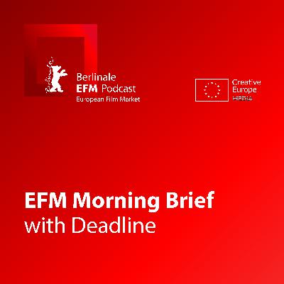 2026: EFM Morning Brief with Deadline