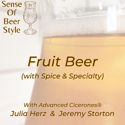 Fruit Beer (with Spice & Specialty)