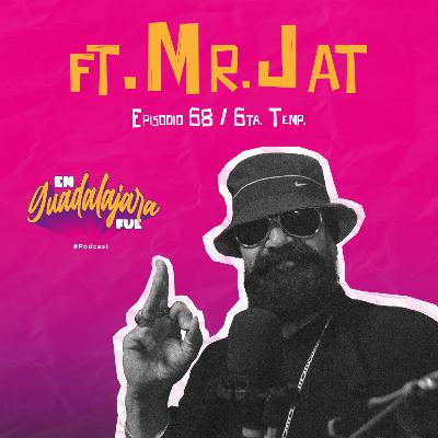 Mr. Jat Sigue Vivo