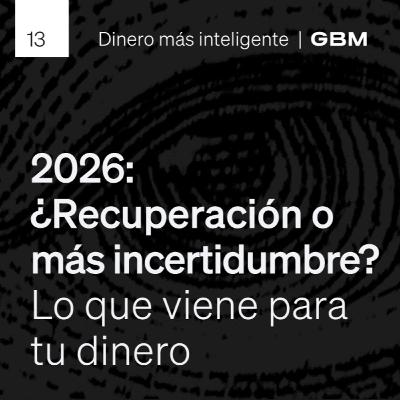 13. 2026: recuperación, riesgos y cómo invertir con disciplina.
