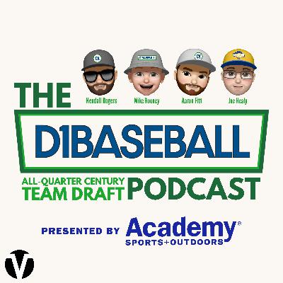 D1Baseball All-Quarter Century Team Draft