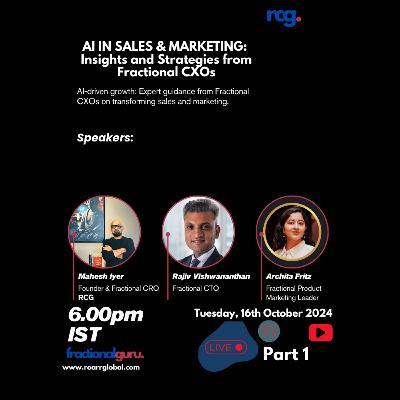 AI in Sales & Marketing | Archita Fritz - Product Marketing Leader & Rajiv Vishwanathan CTO AI in Sales & Marketing | Archita Fritz - Product Marketing Leader & Rajiv Vishwanathan CTO
