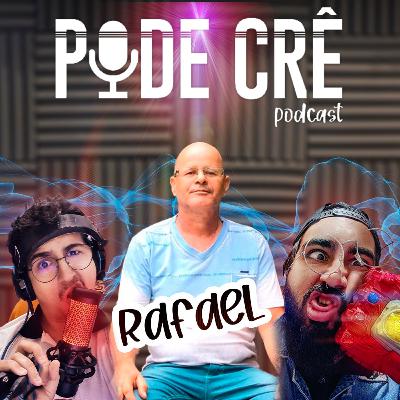 Pode Crê Podcast #9 - Rafael Souza Pode Crê Podcast #9 - Rafael Souza