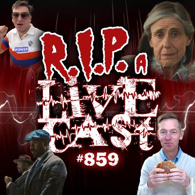 RIP a Livecast #859 - Beef Notes RIP a Livecast #859 - Beef Notes