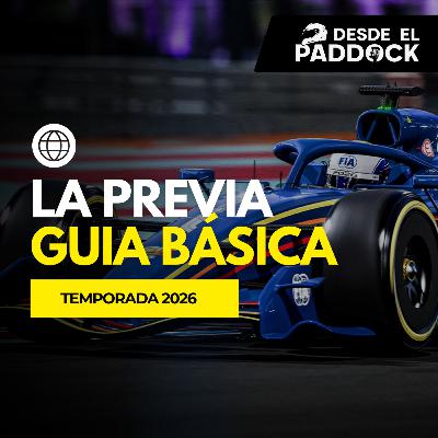 Regulaciones 2026 ¿El fin de la competitividad en la F1? - La Previa