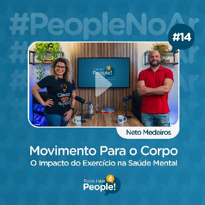Movimento para a Mente: O Impacto do Exercício na Saúde Mental | Pode falar, People! #14