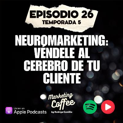 Neuromarketing para emprendedores