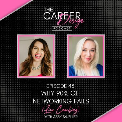 Ep. 43: Why 90% of Networking Fails