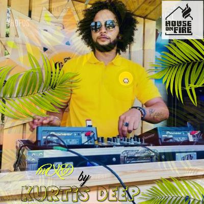 Episode 140: House On Fire Deep Sessions  140 (Kurtis Deep)