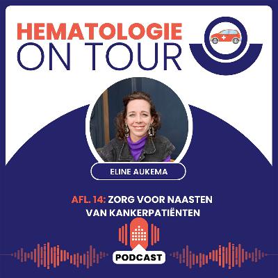 14. Zorg voor naasten van kankerpatiënten - Eline Aukema