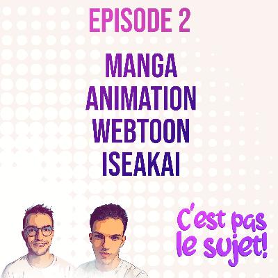 Manga et manhwa par Thomas et Micha - 3x02