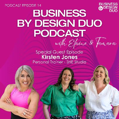 EP 14: Kirsten Jones Personal Trainer - SHE Studio